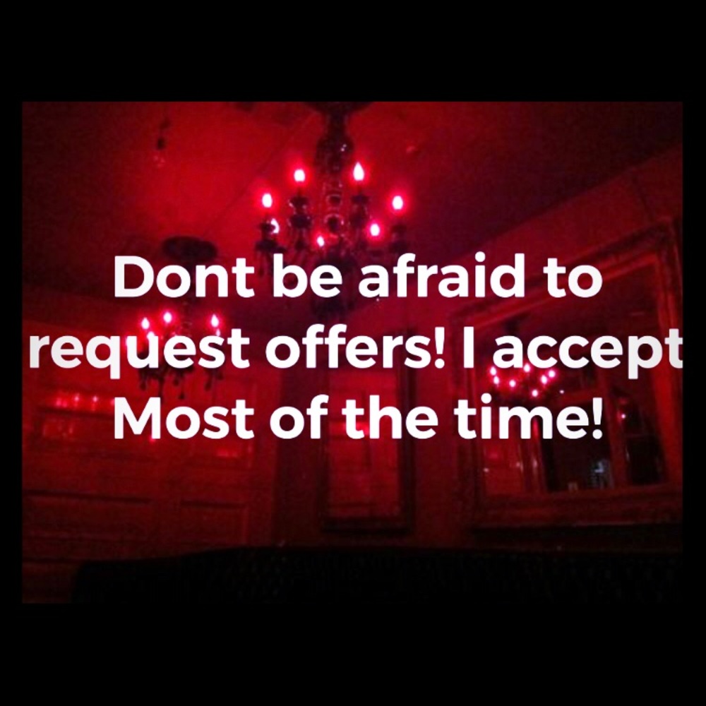Don’t be afraid to request offers!
